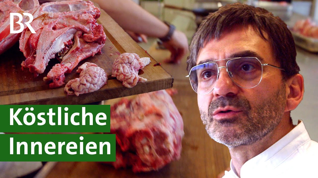 Delikatesse f&uuml;r Feinschmecker und nachhaltig: Innereien vom Lamm | Nose to tail | Unser Land | BR