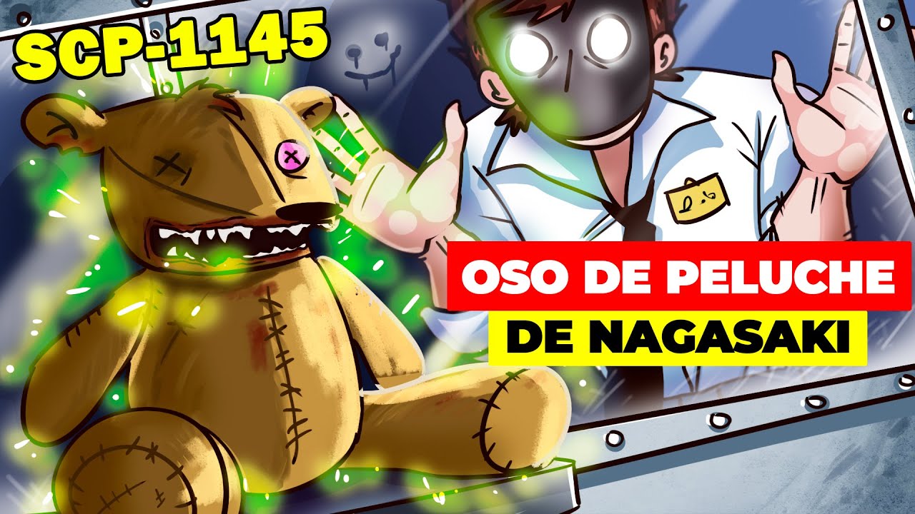 SCP 1145 - Oso de Peluche de Nagasaki  |  Animación SCP