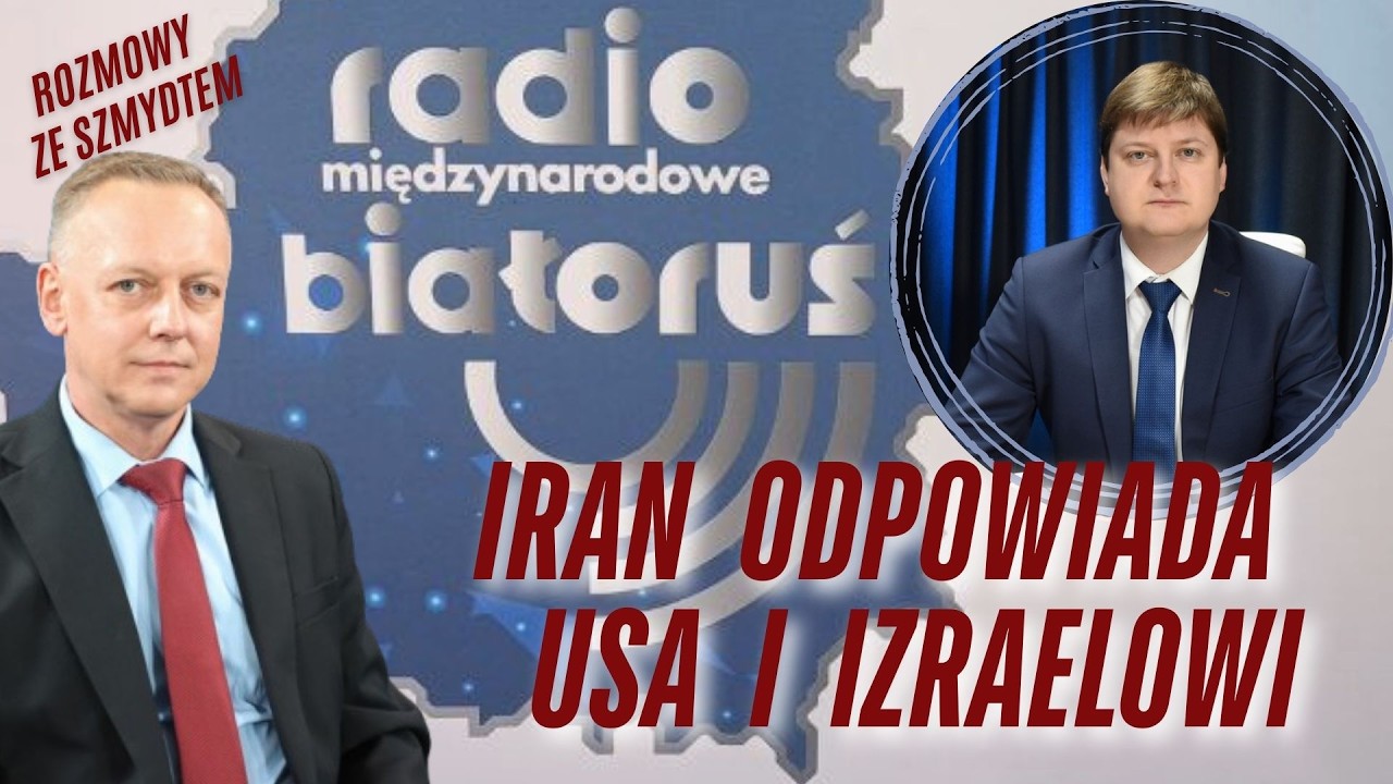 Iran odpowiada USA i Izraelowi | Rozmowy ze Szmydtem