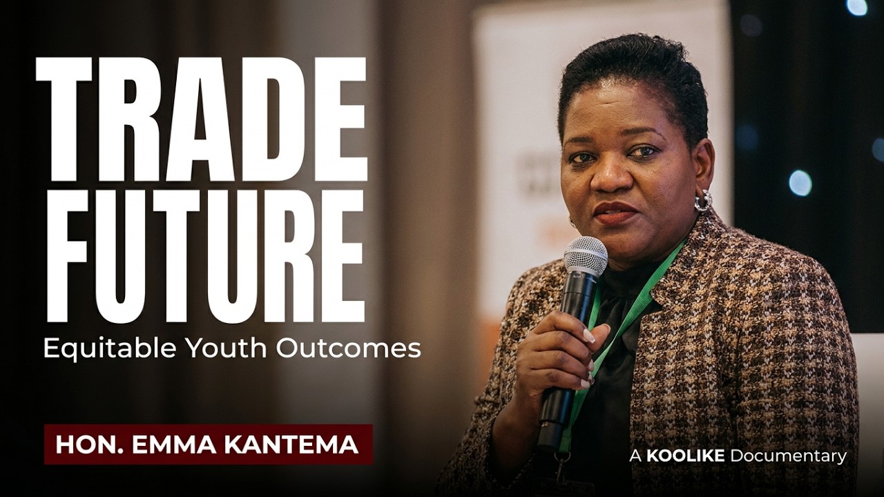 Promoting Equitable Youth Outcomes in the African Continental Free Trade Area by Hon. Emma Kantema