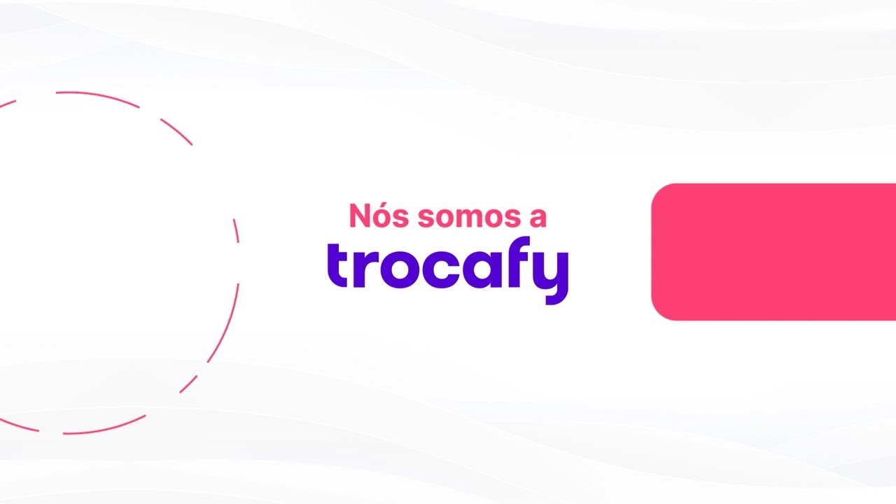 N&oacute;s somos a Trocafy