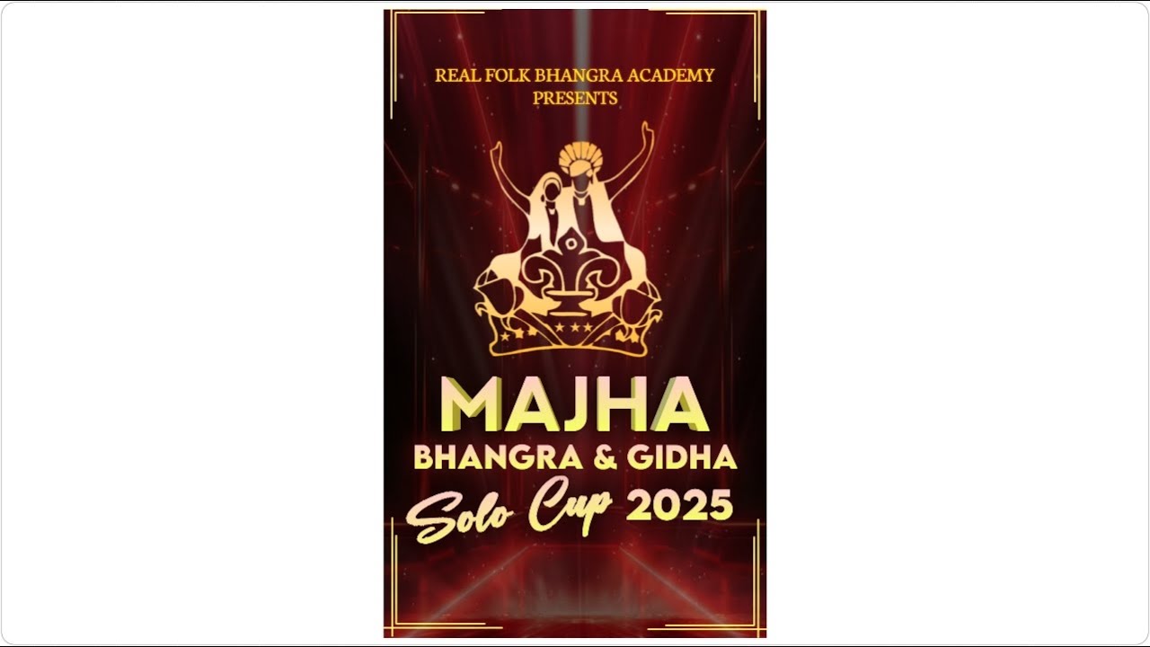 MAJHA BHANGRA & GIDHA SOLO CUP 2025