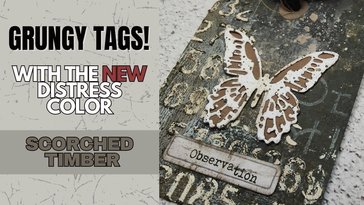 Grungy Tags With The NEW Tim Holtz Distress Color Scorched Timber