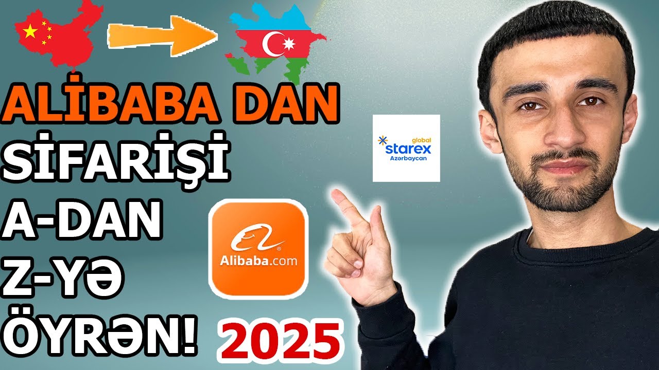 ALİBABA-dan NECƏ MƏHSUL SİFARİŞ ETMƏK OLAR? Qeydiyyat, sifariş və çatdırılma!