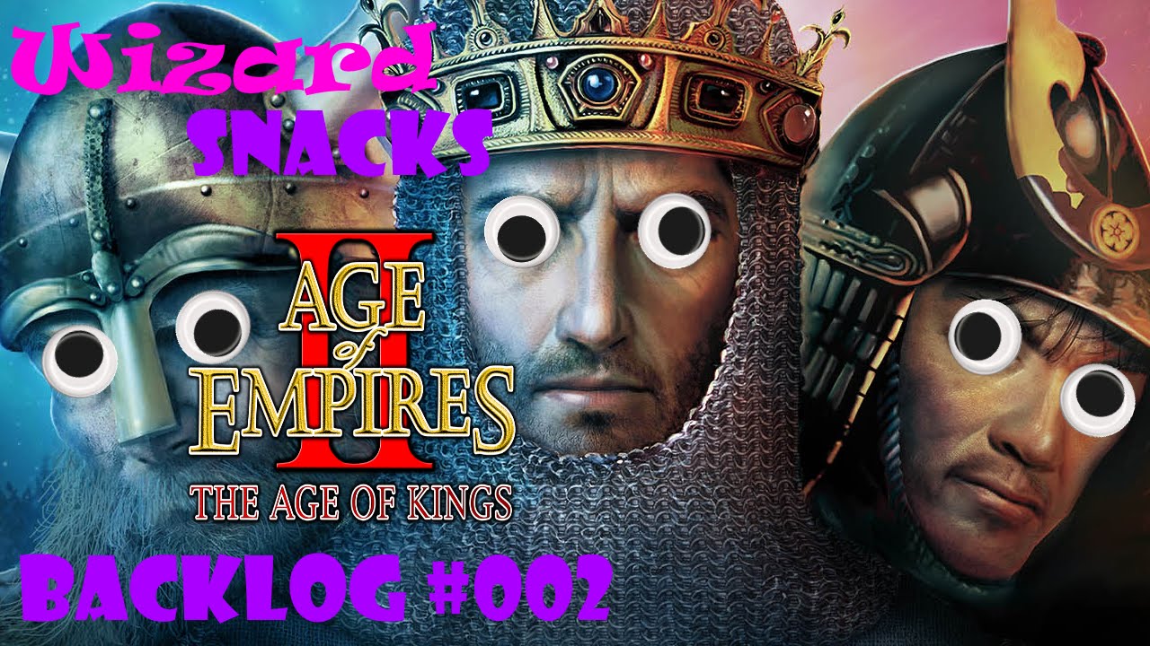 Wizard Snacks Backlog #002 - Age of Empires II: HD