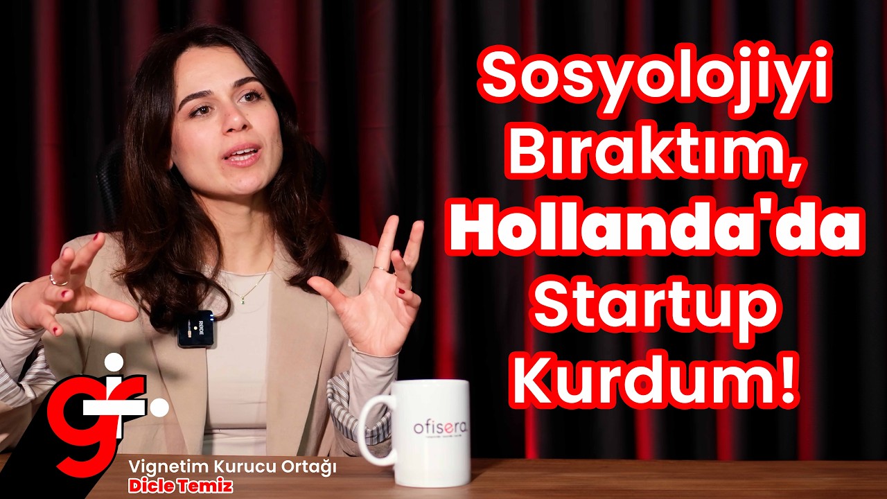 Sosyolojiden Girişimciliğe: Dicle Temiz’in Hollanda’da Bir Startup Kurma Hikayesi