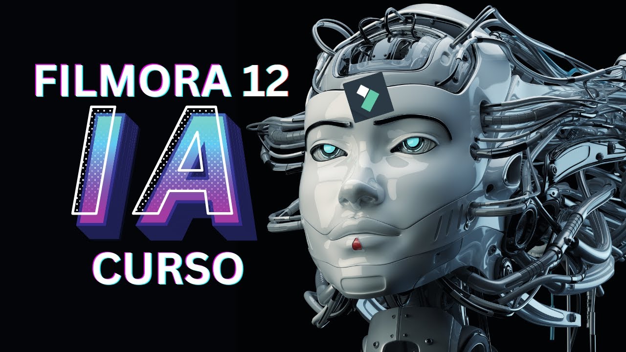CURSO PARA PRINCIPIANTES EN INTELIGENCIA ARTIFICIAL FILMORA 12