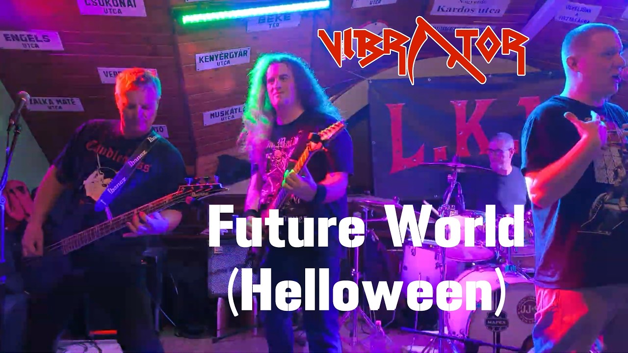 Vibrator - Future World (Helloween cover)