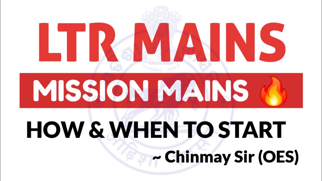 LTR MAINS || MISSION MAINS || TEACHING EXAMS || Chinmay Sir @ExploringGoals