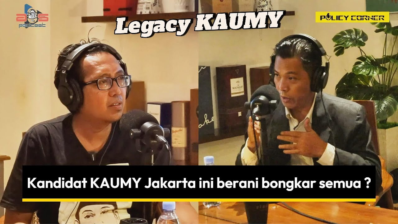 Kandidat KAUMY jakarta ini berani bongkar semua. #podcastindonesia #policycorner #aiskreatifofficial