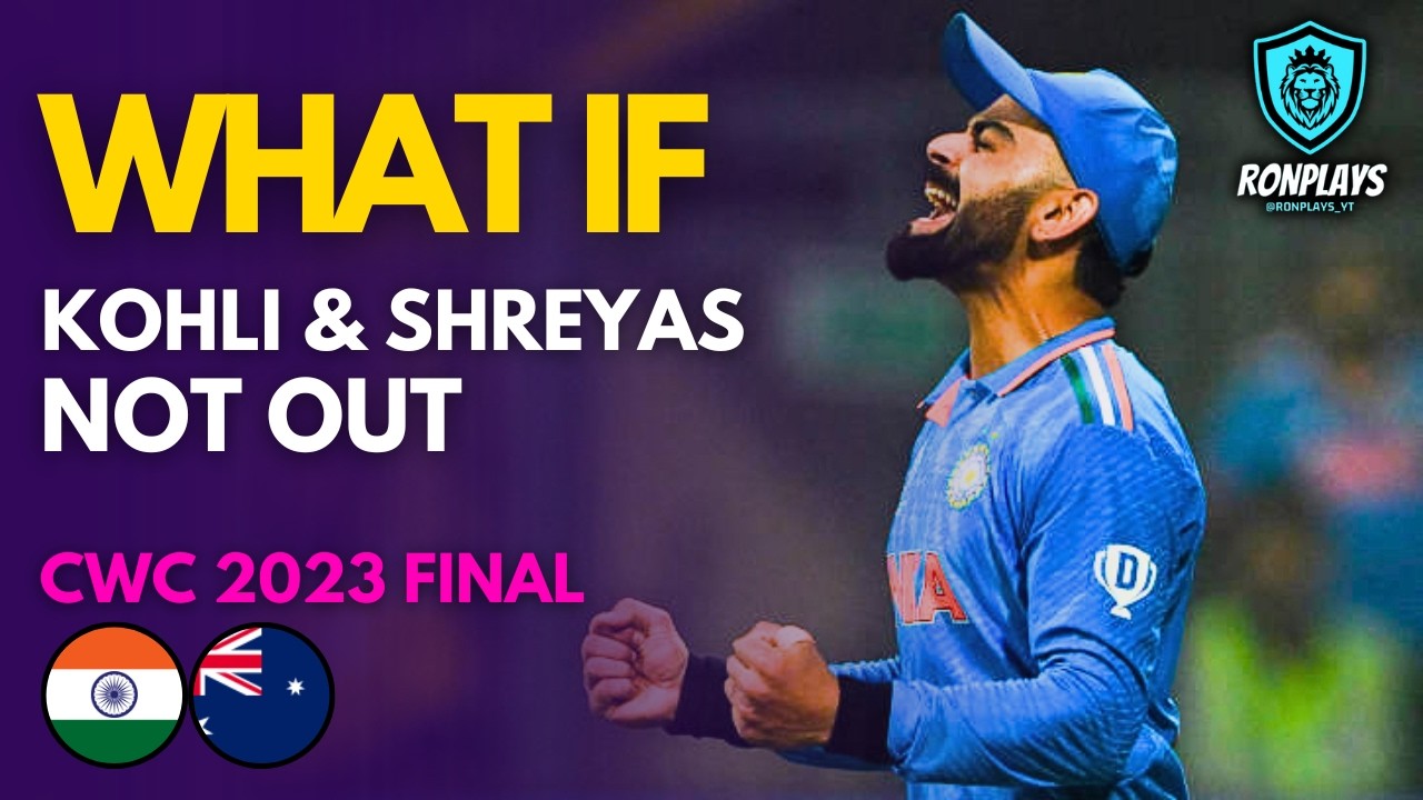 What If Virat Kohli Was Not Out In World Cup 2023 Final | IND v AUS