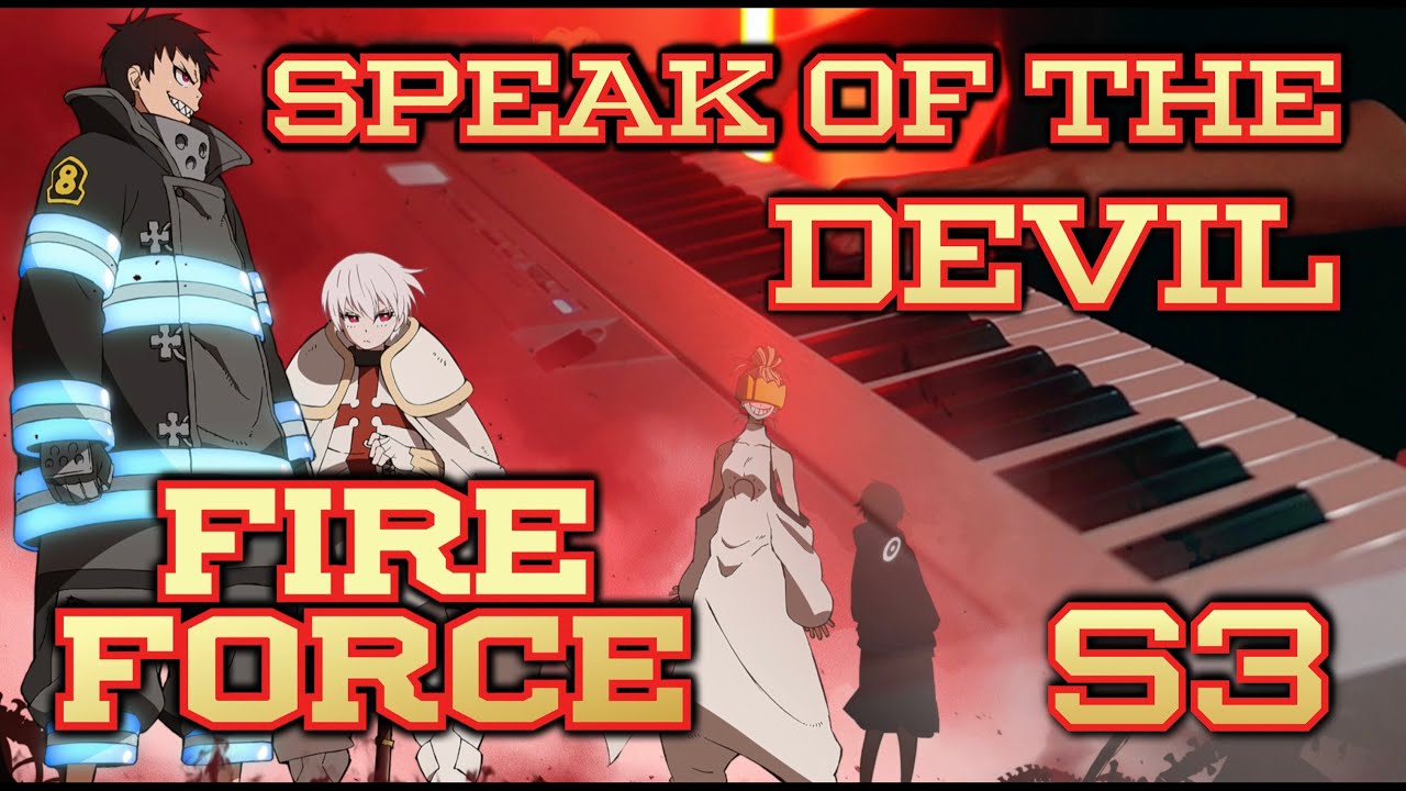 (Fire Force Season 3 Part 2 ED) Survive Said The Prophet - Speak of the Devil | Piano Cover