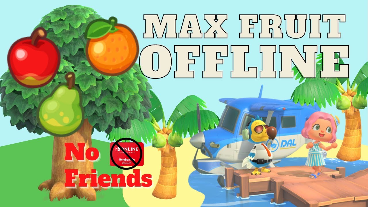 How to get fruit OFFLINE ONLY mode | Animal Crossing: New Horizons