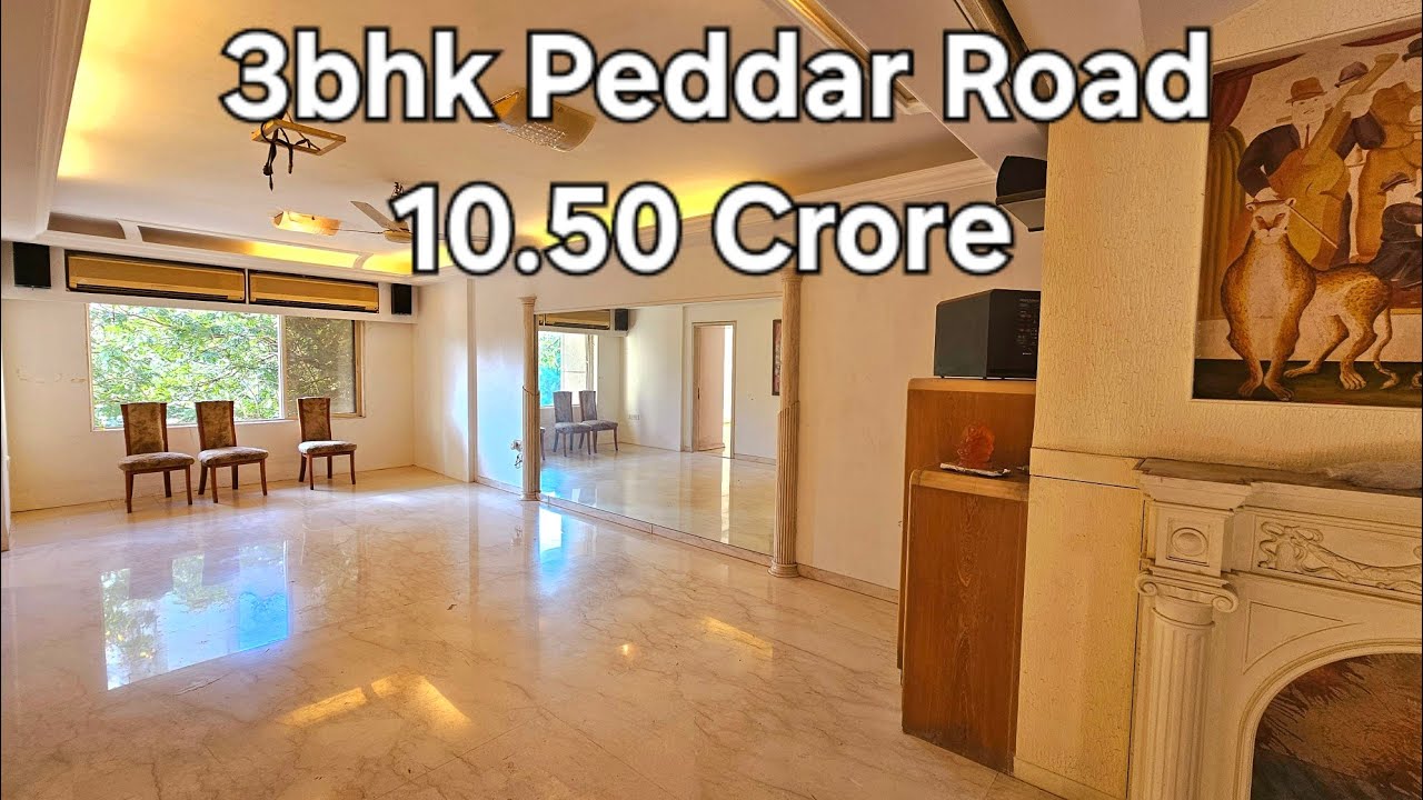 10.50 Crore, 3bhk Vikas Vaibhav CHS, Peddar Road, South Mumbai
