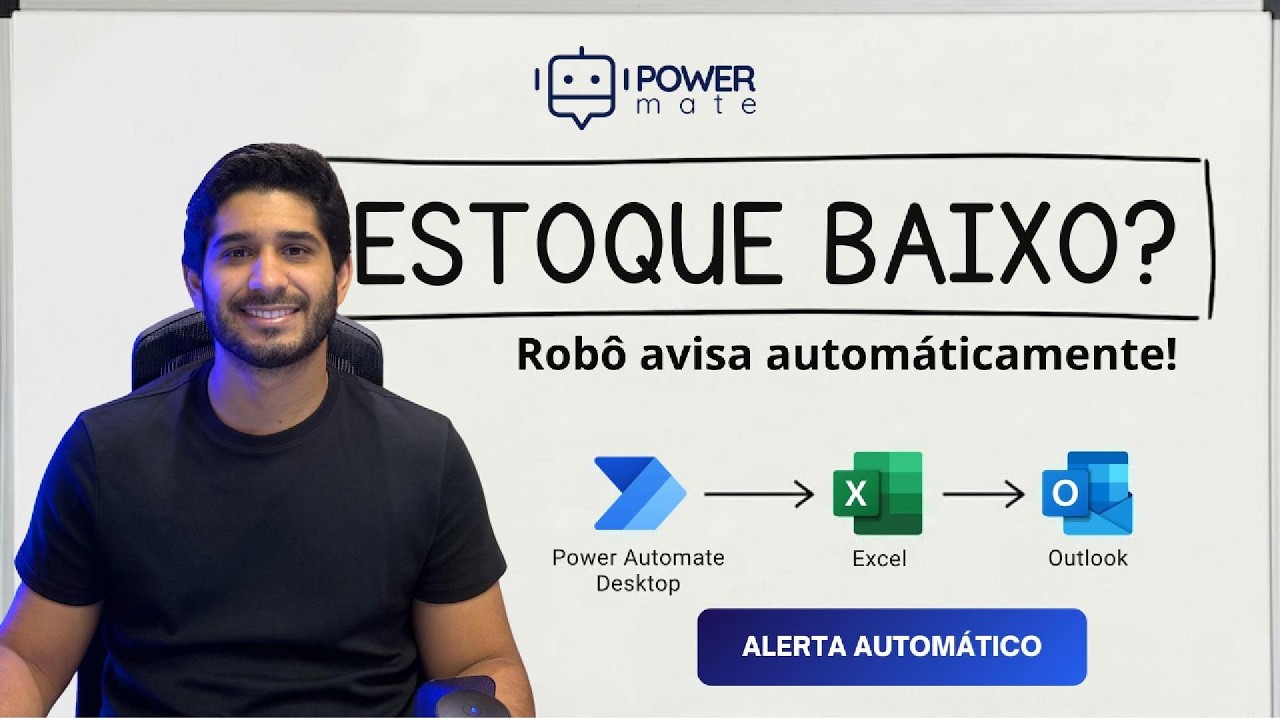 Power Automate Desktop: Alerta de Estoque Baixo Automático via Excel + Outlook | RPA Passo a Passo
