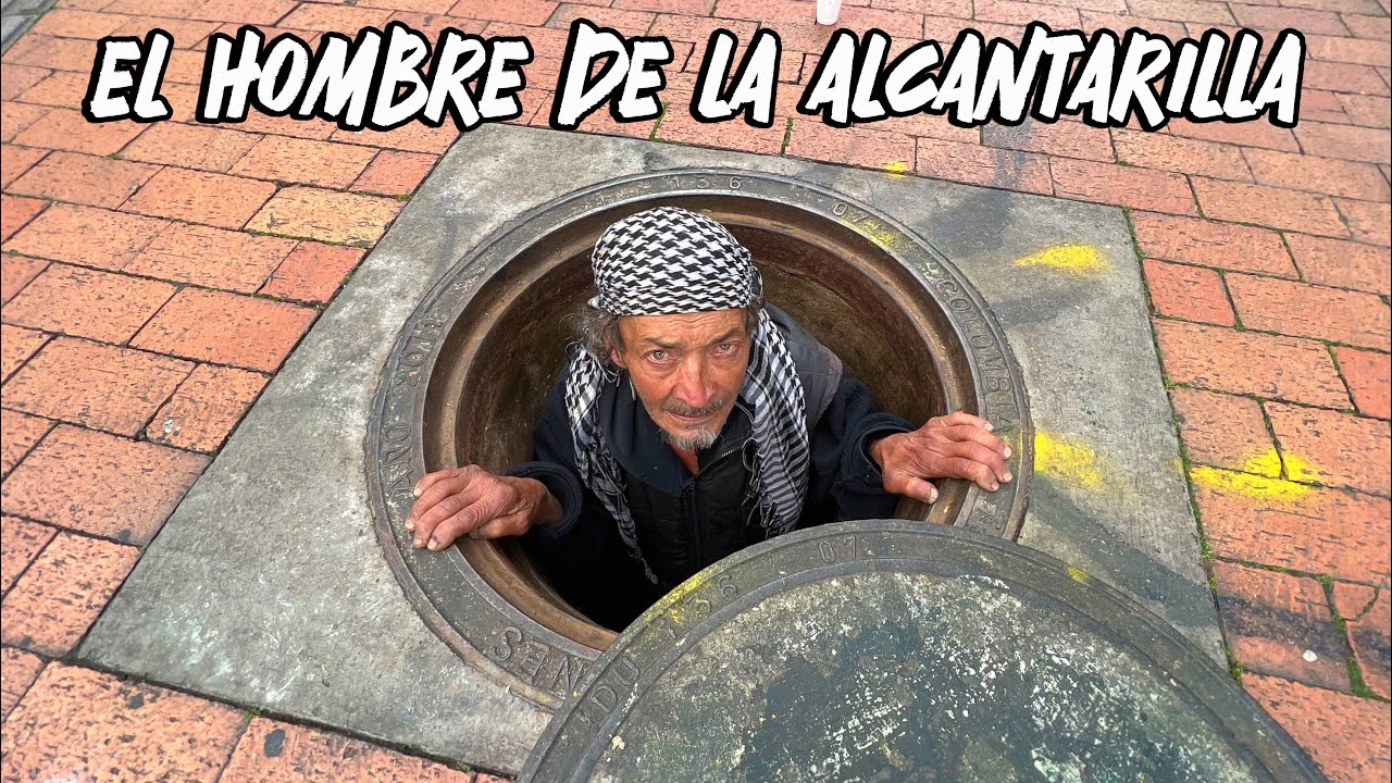 Este hombre vive en una ALCANTARILLA | Colombia 🇨🇴
