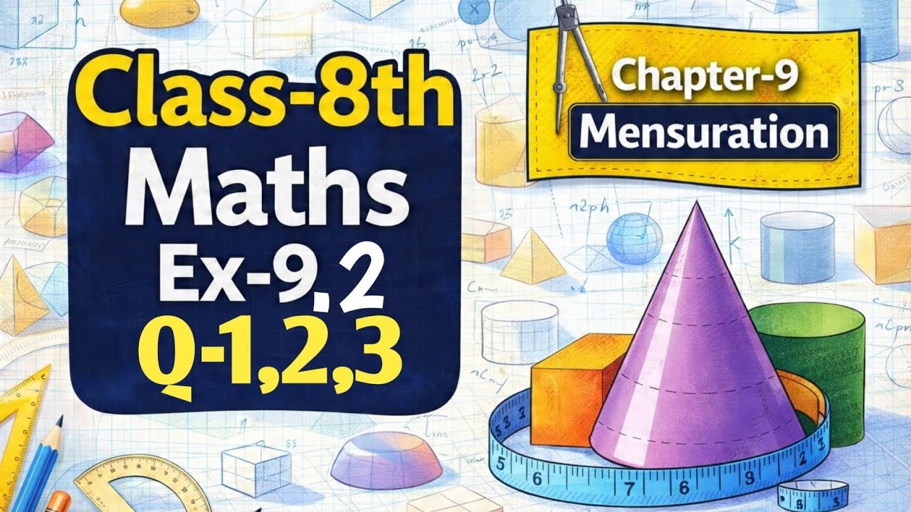 Class-8th Chapter-9 Mensuration, Ex-9.2,Q-1,2,3 