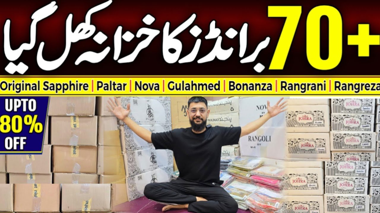 70+ Brands Wholesale Godam | Sapphire | Nishat | Paltar | Regalia | Upto80OFF