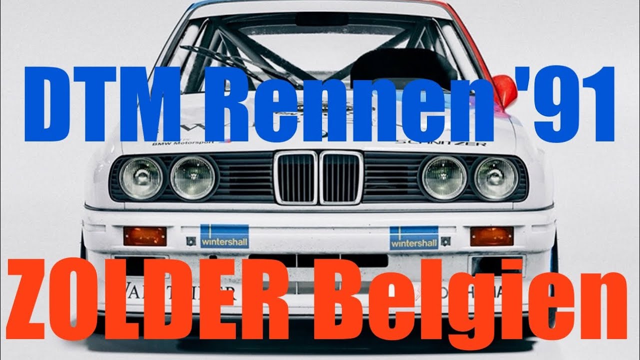 DTM 1991 Zolder Belgien Rennen Lauf 1 & 2 Highlights