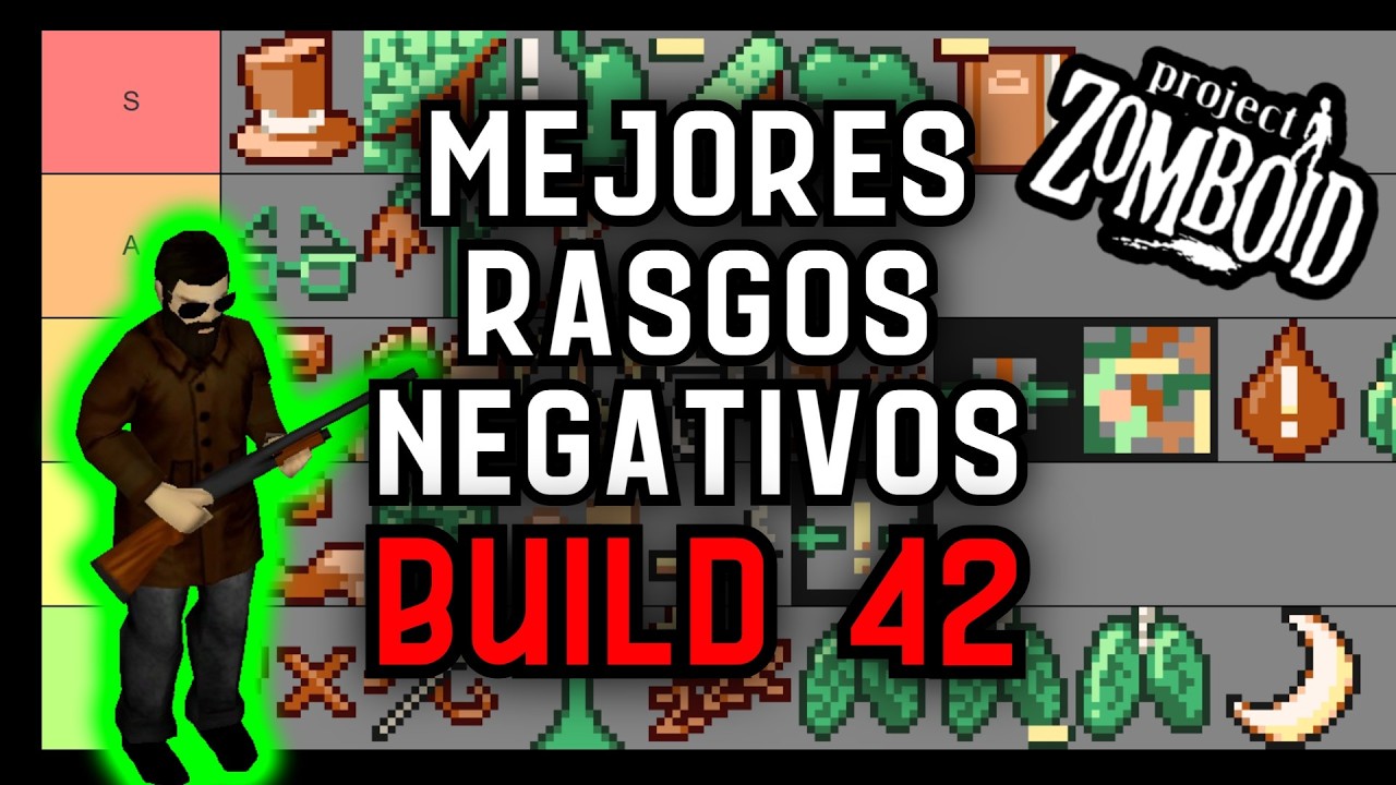 MEJORES RASGOS NEGATIVOS en la BUILD 42 │ PROJECT ZOMBOID │ TIER LIST │(negative traits)