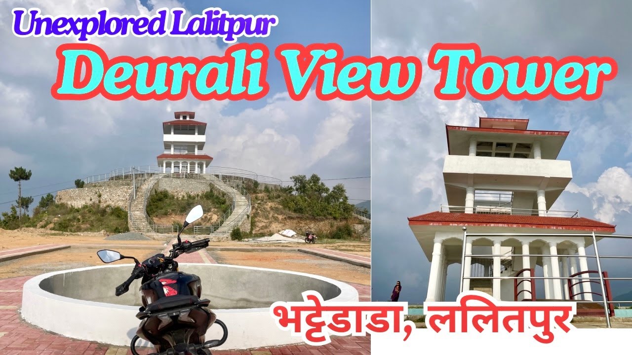 Deuraili View Tower | देउराली भ्यू टावर | Best Place in Lalitpur |  Devichour Bhattedada Lalitpur