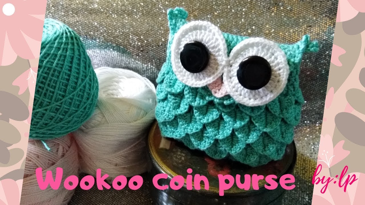 How to crochet  a rounded  OWL COIN PURSE