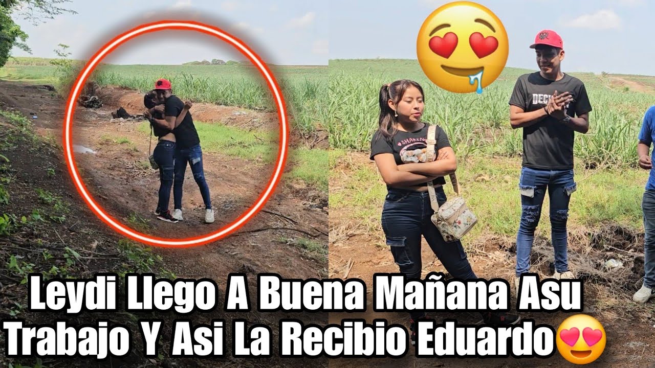 WOW EDUARDO Rompi0 En Llantos Al Ver A LEYDI Llegar Asu Trabajo😍😭Vean Como La Recibio Rapidamente❤️