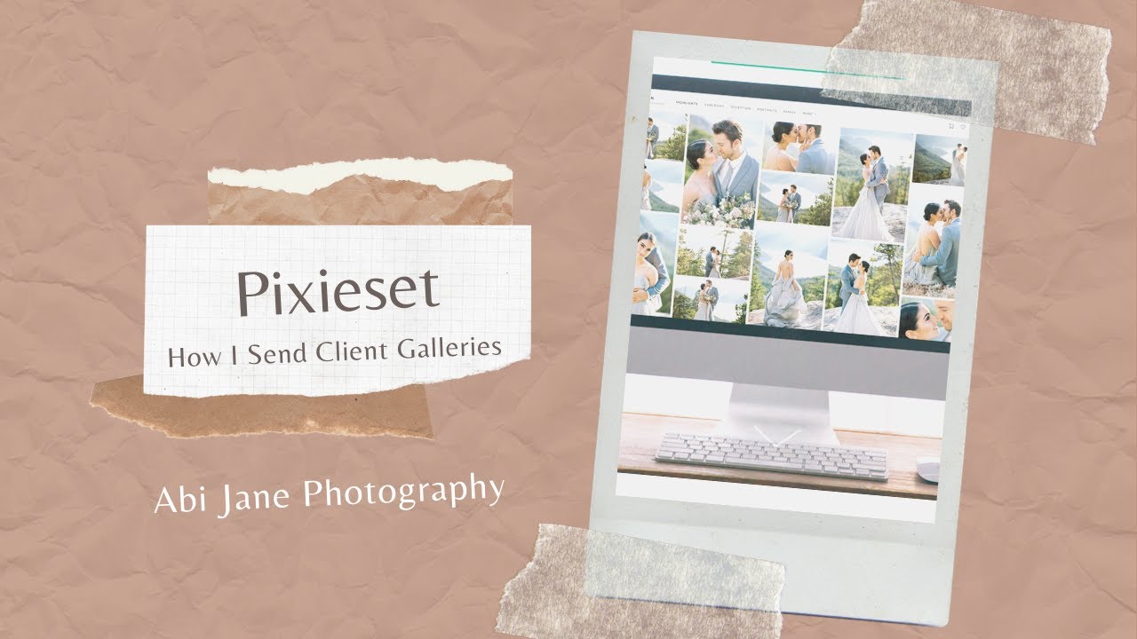 How I Send Client Galleries Using Pixieset | Abi Jane Photography