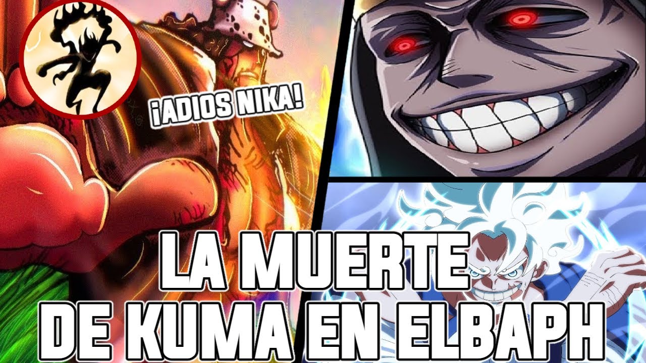 EL SACRIFICIO DE KUMA EN ELBAPH POR NIKA Y BONNEY | KUMA VS IM SAMA EN ONE PIECE | ADIOS LUFFY