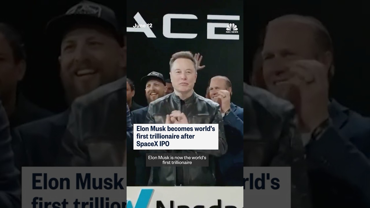 Elon Musk becomes first trillionaire after SpaceX IPO