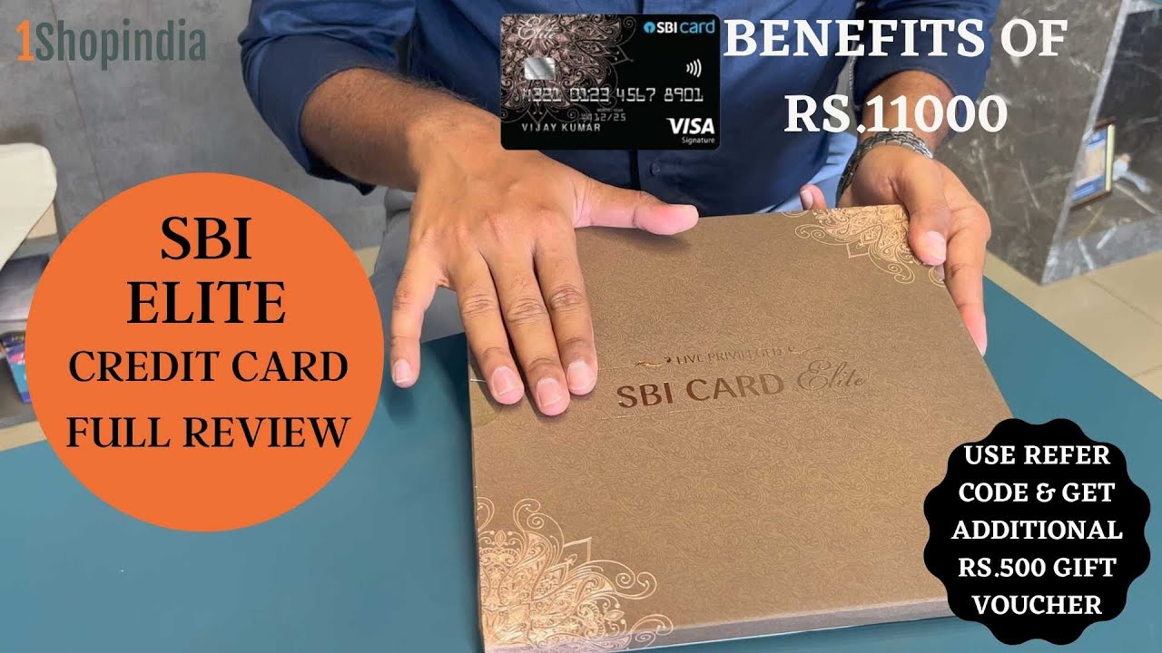SBI ELITE CREDIT CARD FULL REVIEW & UNBOXING | 1Shopindia