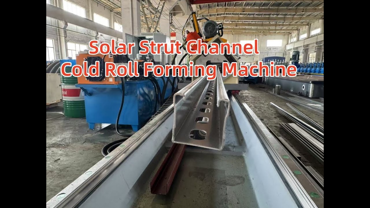 Solar Strut Channel Cold Roll Forming Machine with Post Hydraulic Punch Online