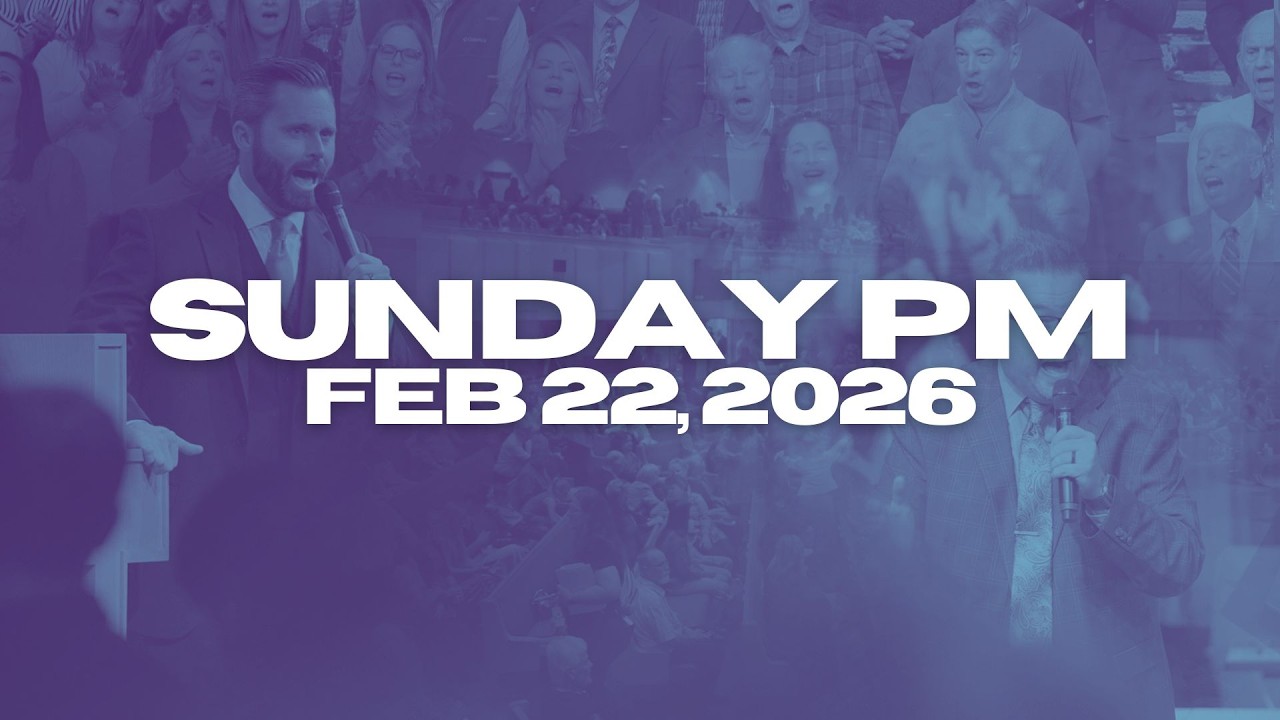 Sunday Evening Worship | Feb 22, 2026