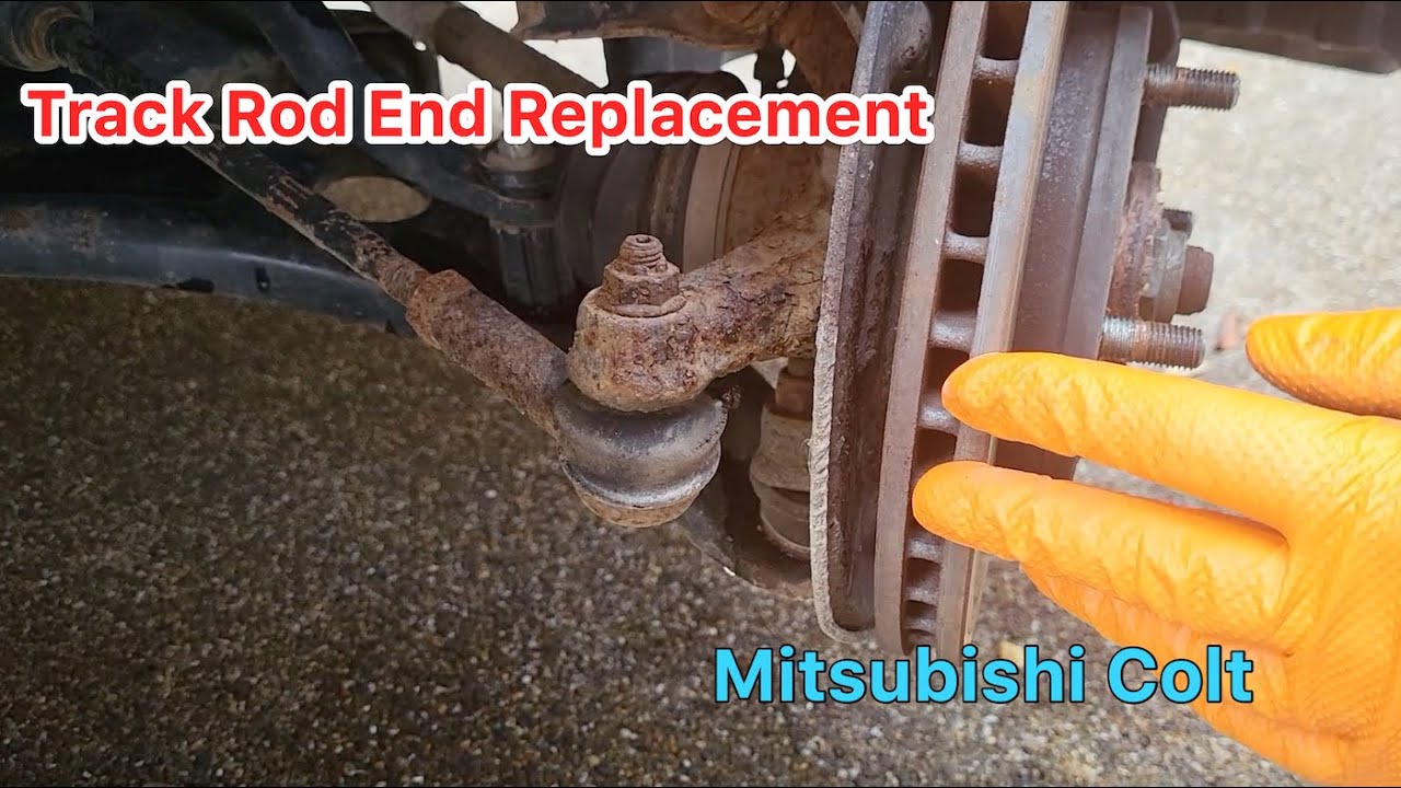Track Rod End Replacement (Mitsubishi Colt) **Intermediate Job**