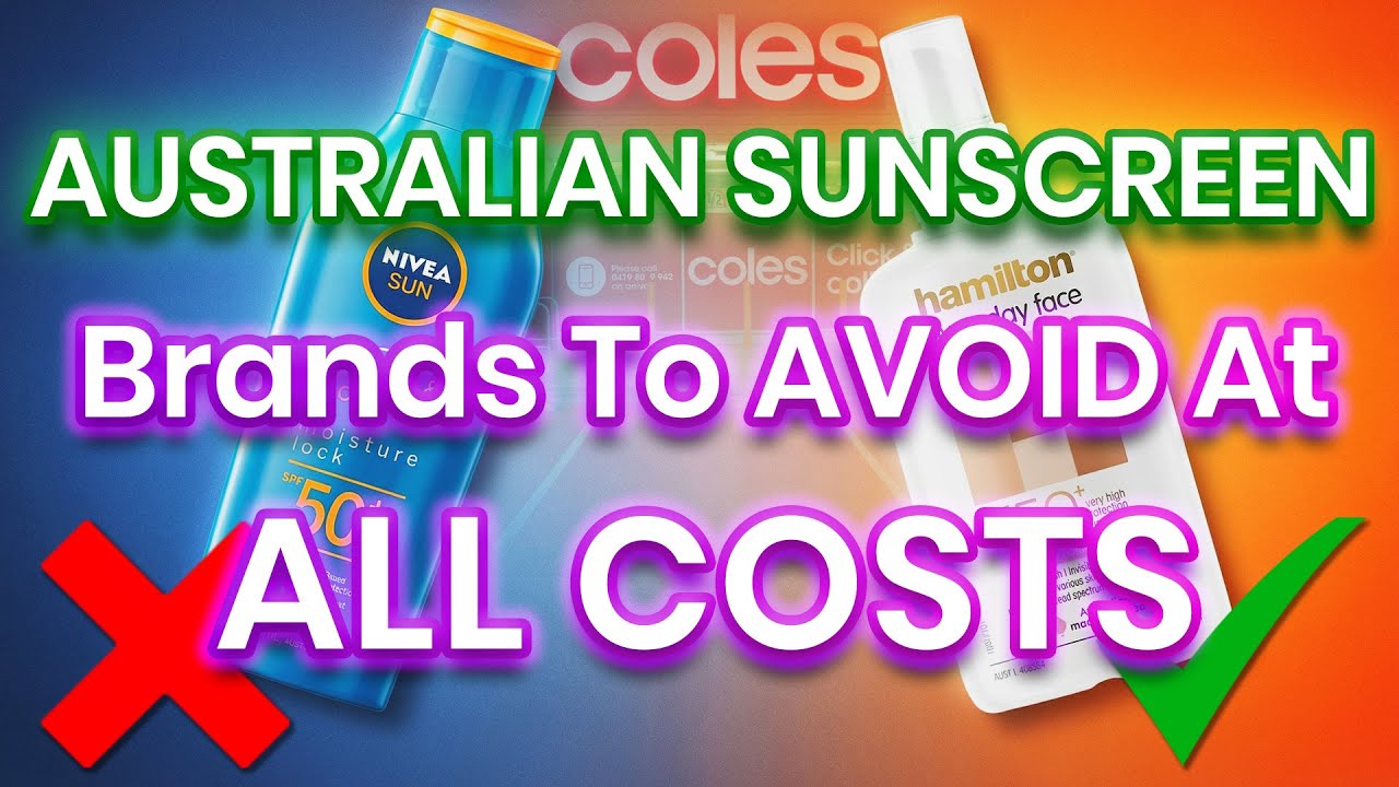 6 Sunscreen Brands Australians Should AVOID (And The 3 That Are ACTUALLY Safe!)
