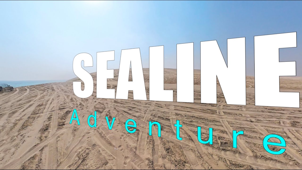 Sealine Adventure | Doha Qatar
