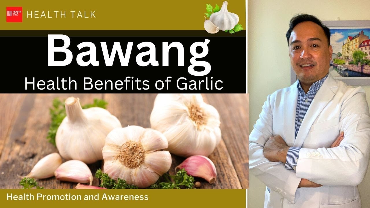 Health Benefits of Garlic (Bawang)