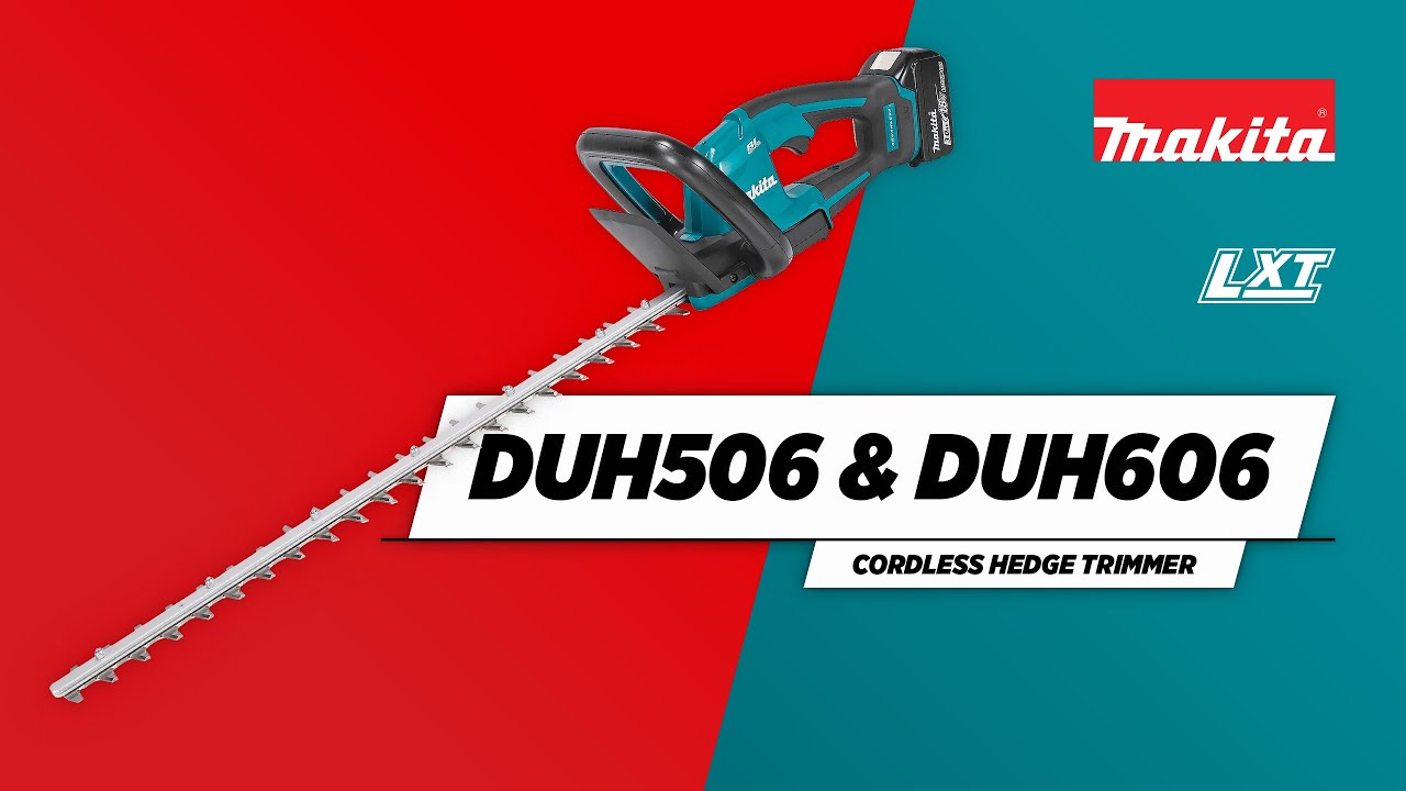 LXT - DUH506 / DUH606 - Cordless hedge trimmer