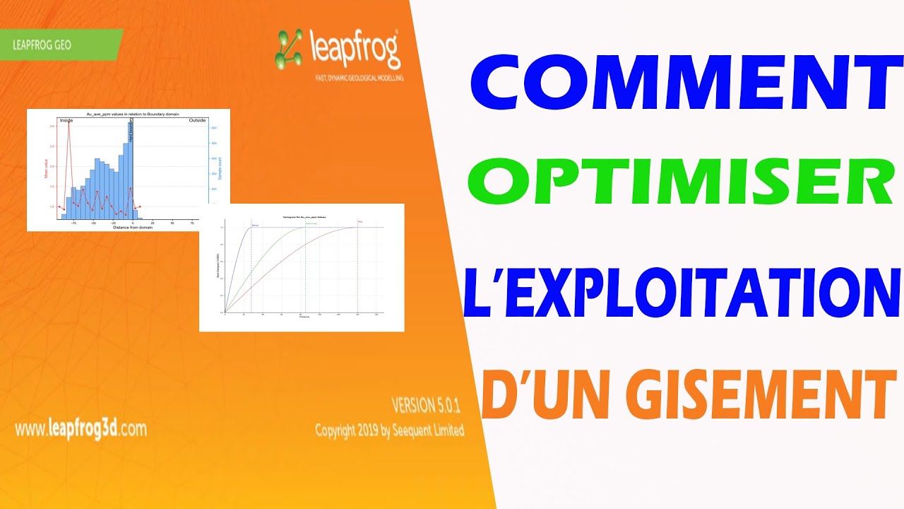 Leapfrog geo : Comment Estimer Et ANALYSER [geostatistique] d'un gisement ?