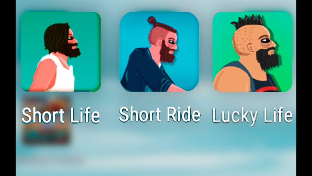 Short Life, Short Ride, Lucky Life Android Gameplay