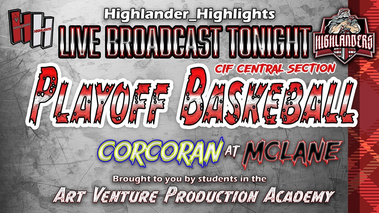 CIF Central Section Playoff Basketball: Corcoran at McLane