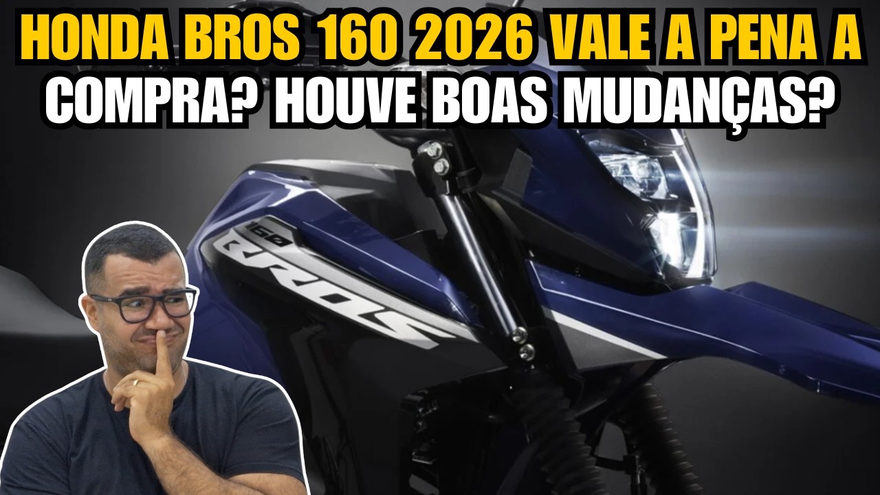 HONDA BROS 160 2026 TEM LANÇAMENTO OFICIAL NO BRASIL PREÇO E FOTOS