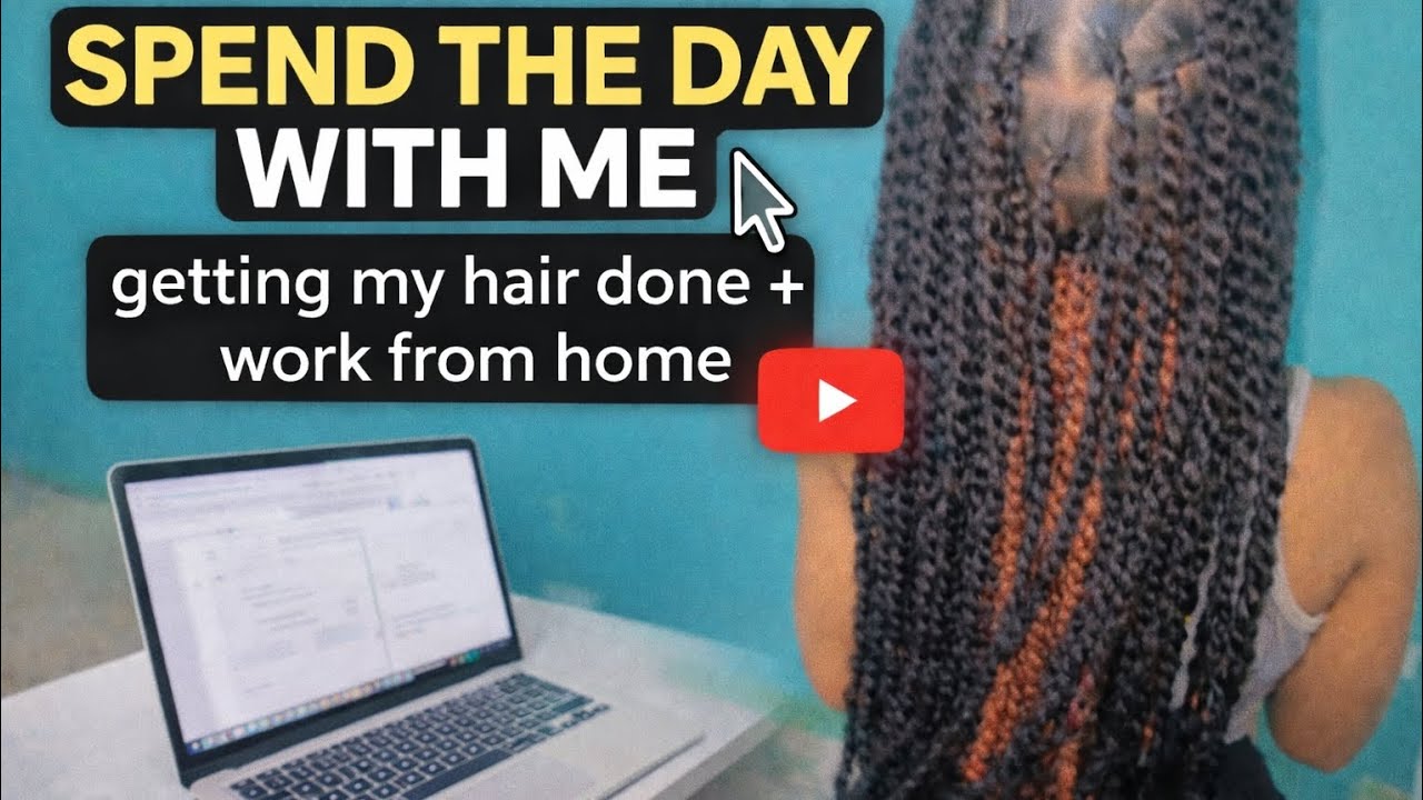 VLOG - SPEND THE DAY WITH ME | Getting my hair done + Work From Home