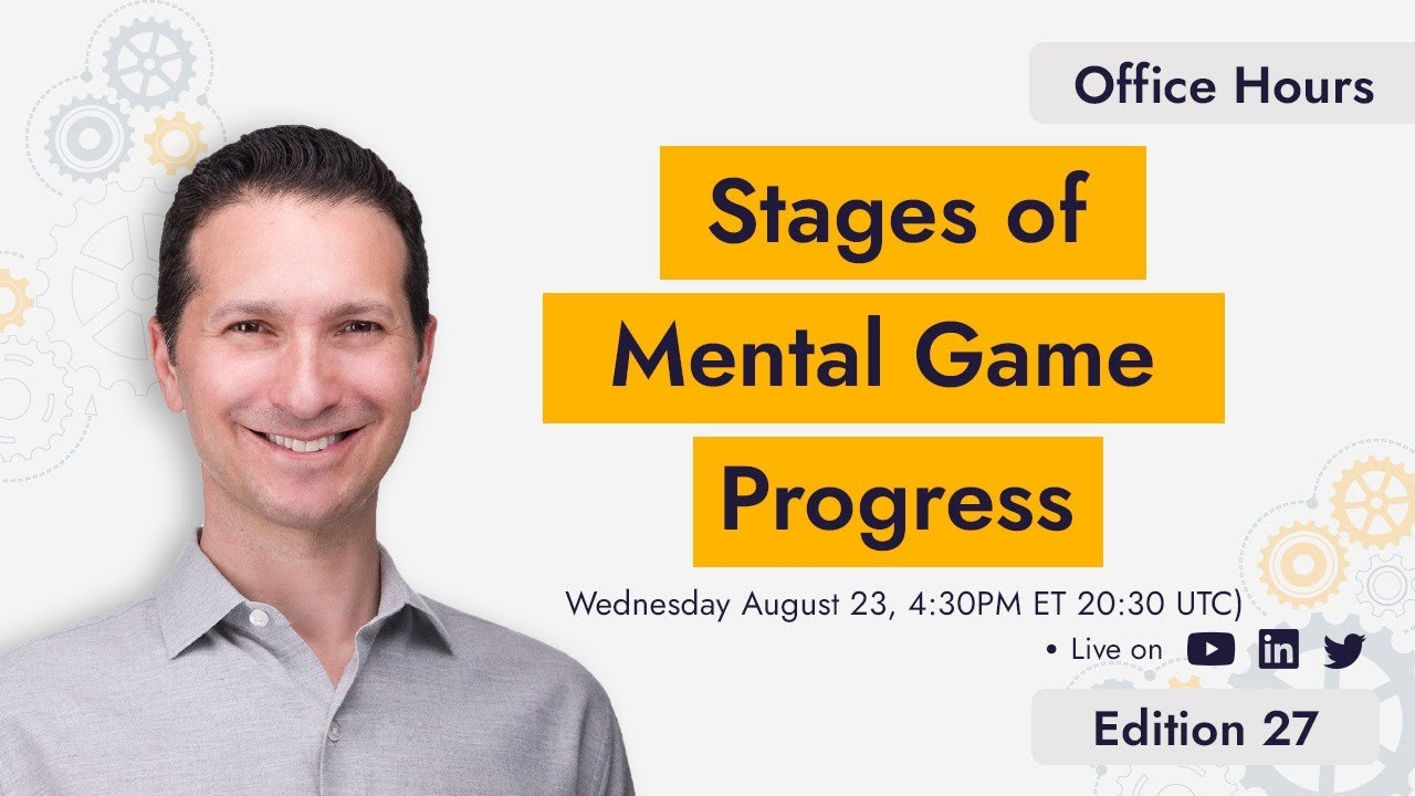 Office Hours #27: Stages of Mental Progress