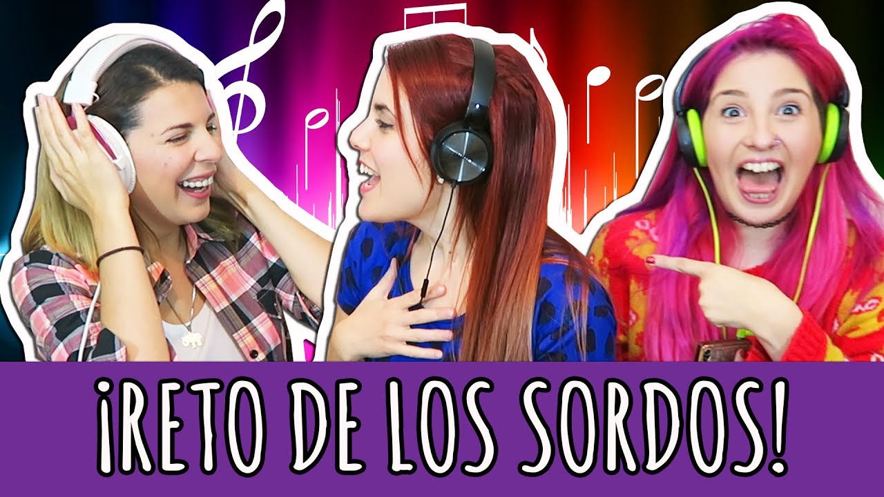 EL RETO DE LOS SORDOS ft. AnnLook y Ceci Saia │ Frutilla Picante