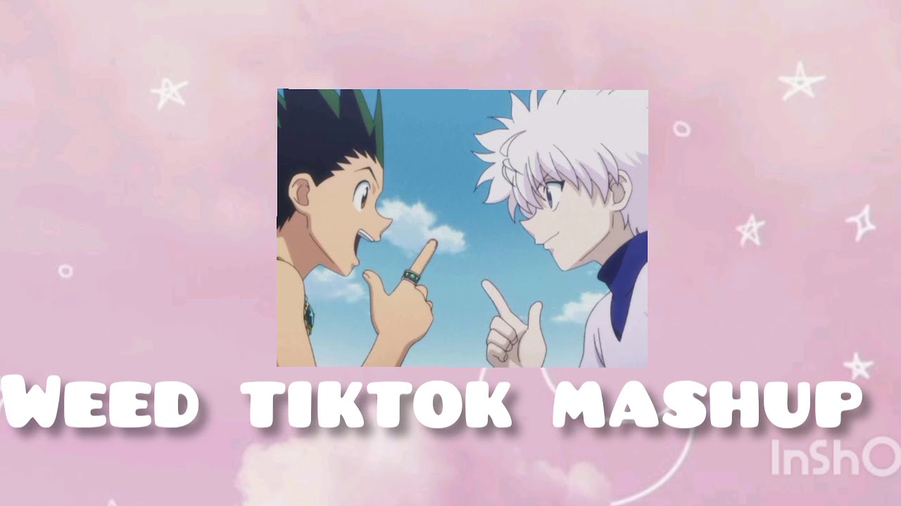 Tiktok mashup~weeb edition~💙💚