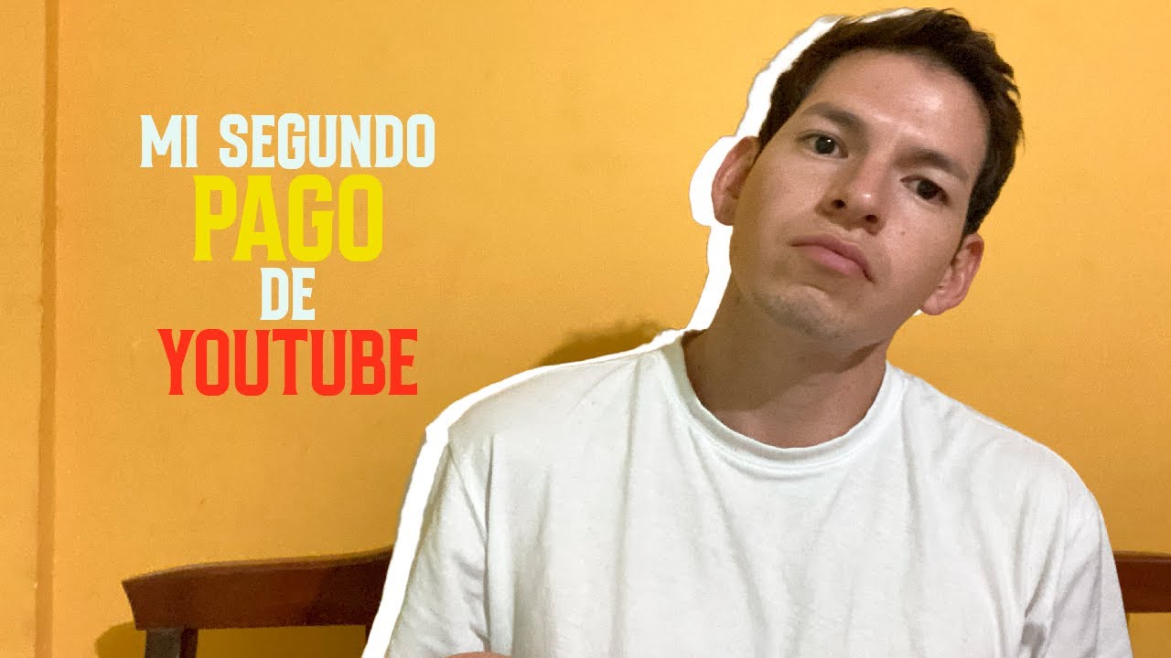 ¿Cuánto Dinero Paga YouTube en Ecuador? | Mi Segundo Pago 🤑