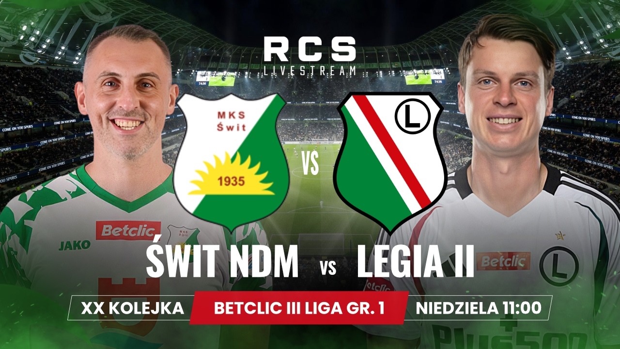 BETCLIC 3 LIGA LIVE🔴: ŚWIT NOWY DWÓR MAZOWIECKI vs LEGIA II WARSZAWA  | PIŁKA NOŻNA | 20. KOLEJKA