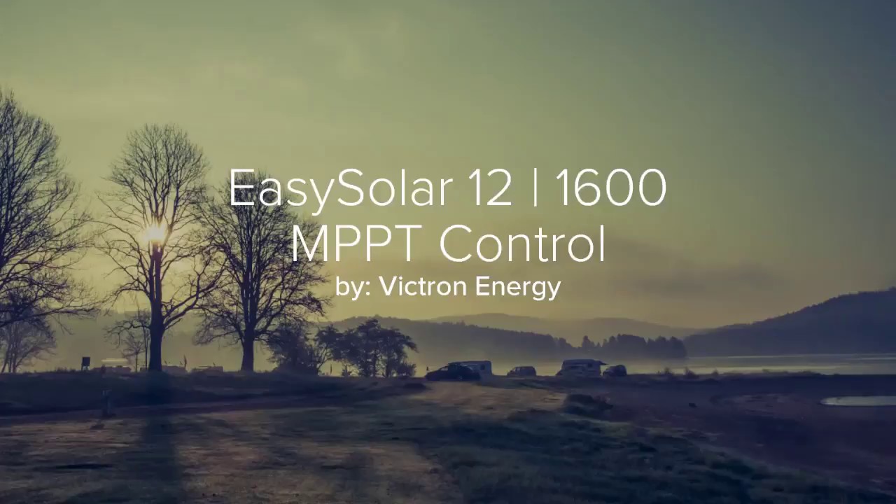 Victron EasySolar and MPPT Control Panel