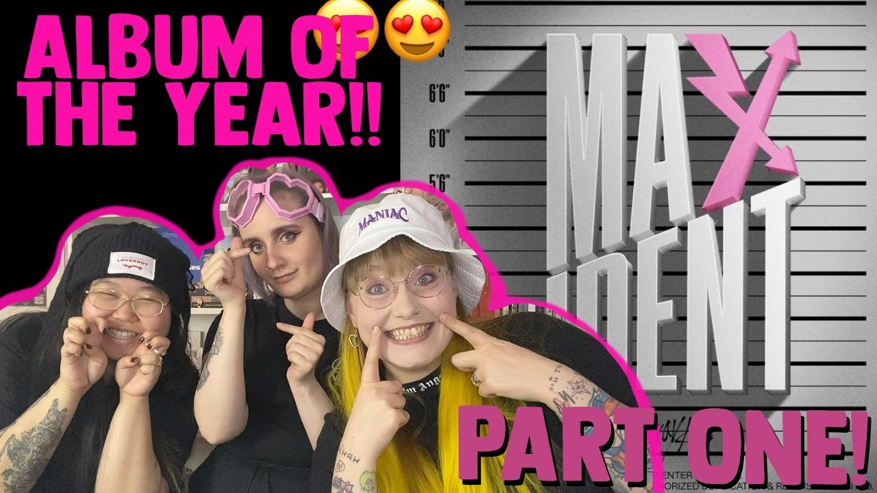 STAY BESTIES REACT TO STRAY KIDS 'MAXIDENT' FULL ALBUM [PART ONE!!]